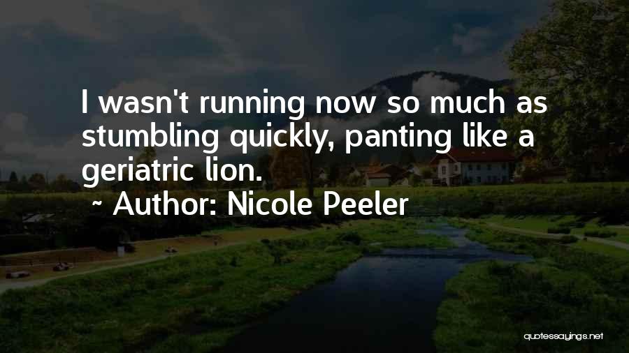 Nicole Peeler Quotes 114255