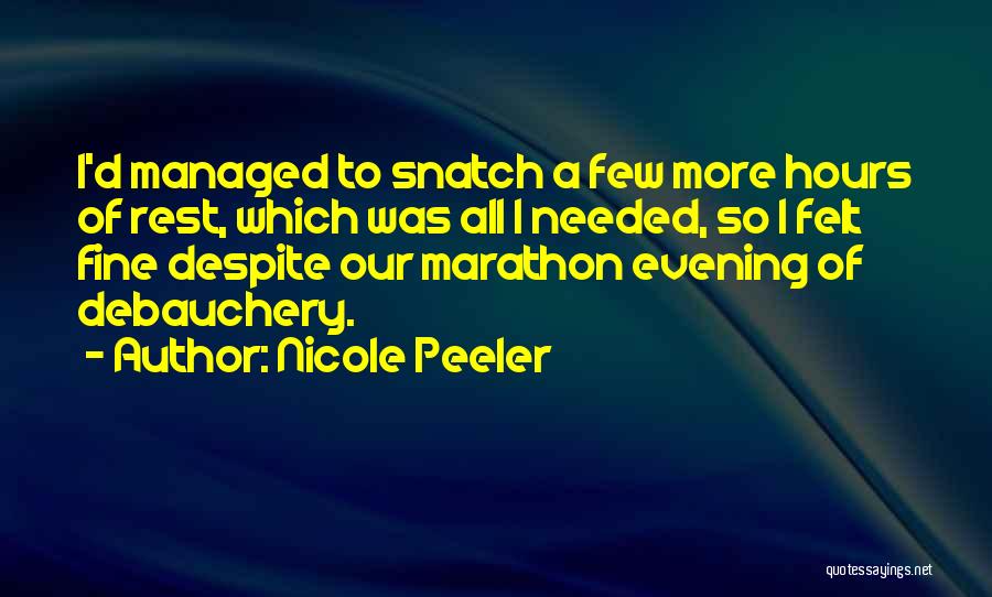 Nicole Peeler Quotes 1230664