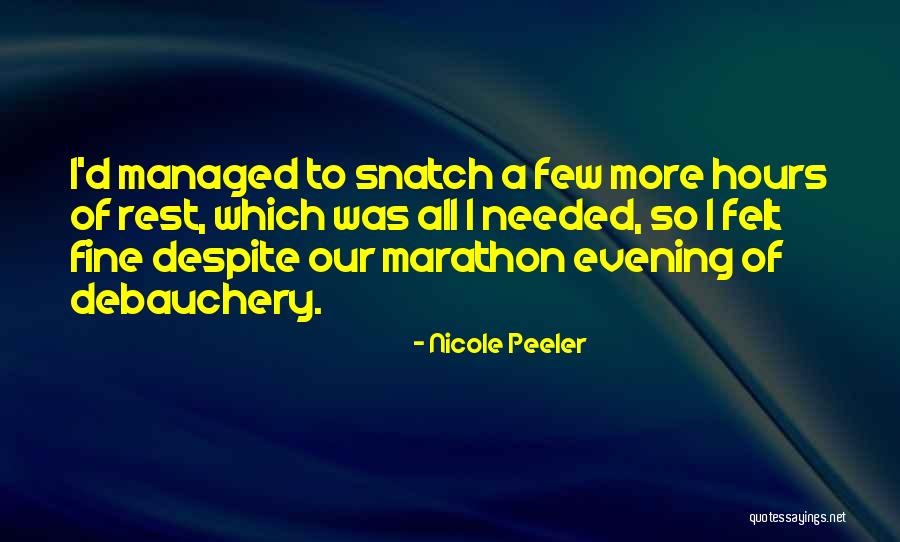 Nicole Peeler Quotes 1230664