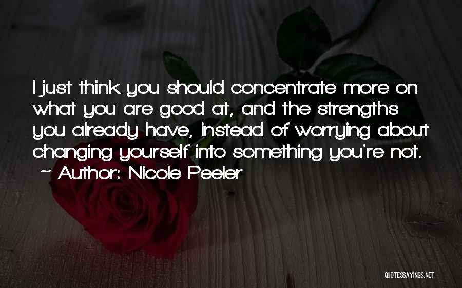 Nicole Peeler Quotes 1494533