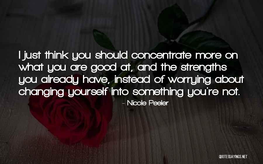 Nicole Peeler Quotes 1494533