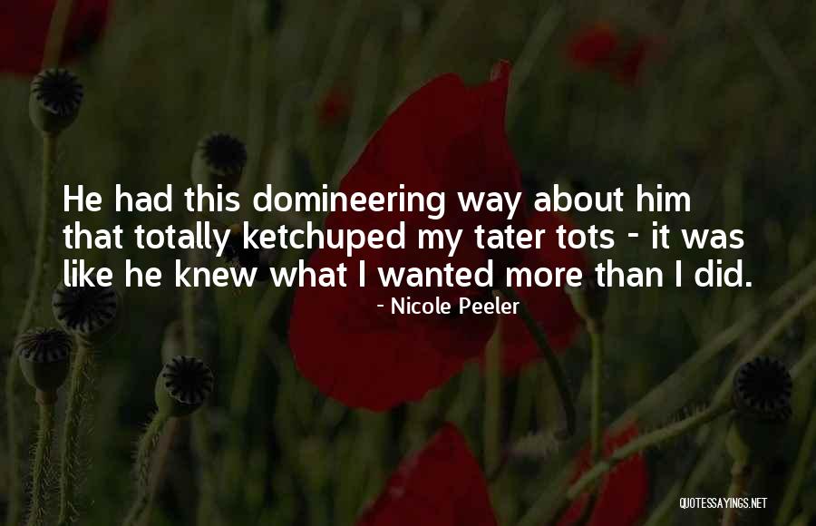 Nicole Peeler Quotes 1673887