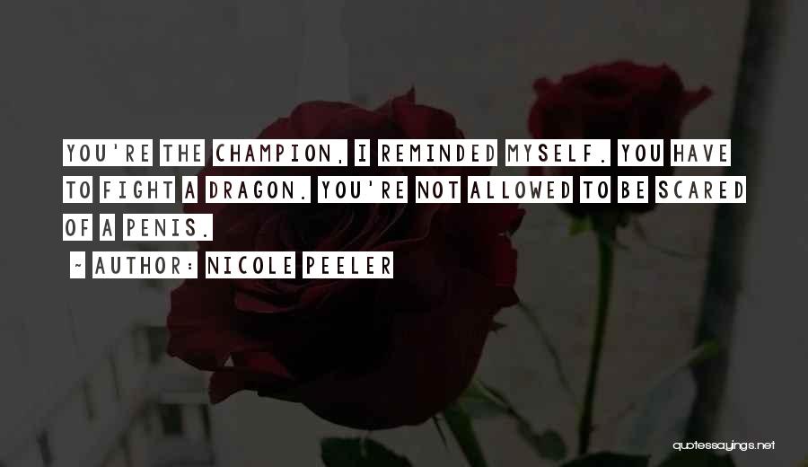 Nicole Peeler Quotes 1892335