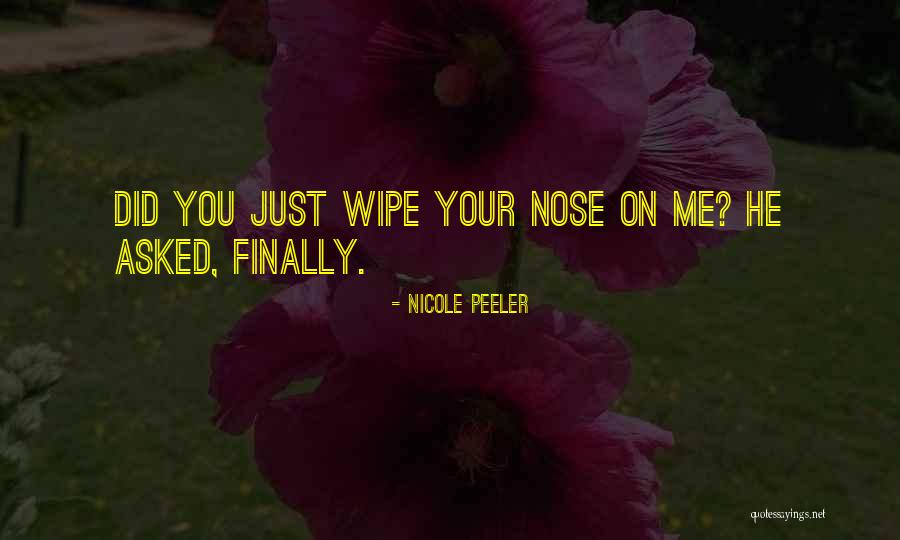 Nicole Peeler Quotes 318312