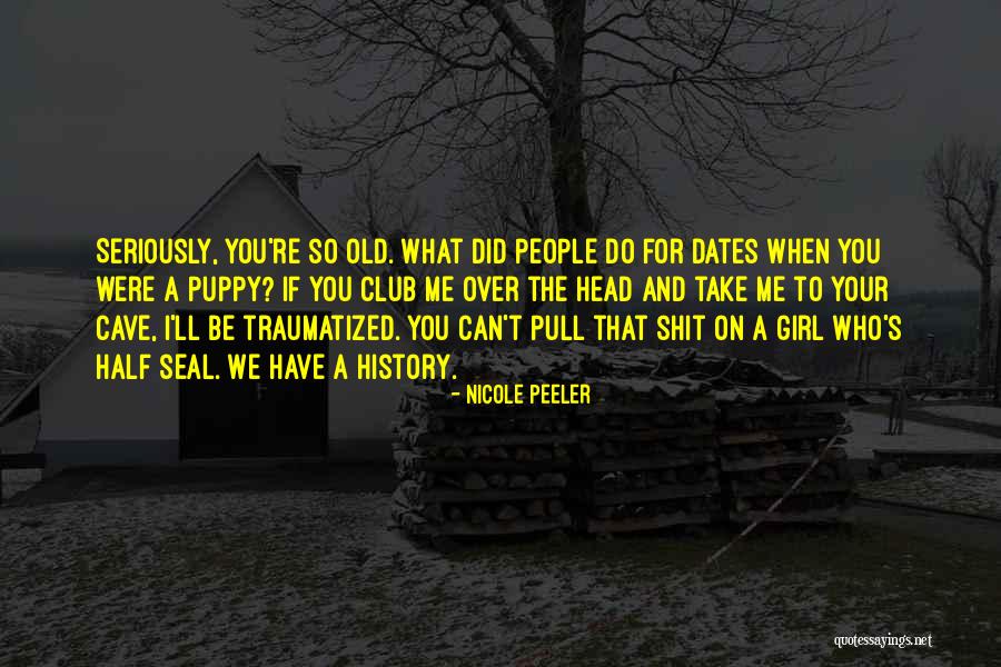 Nicole Peeler Quotes 403244