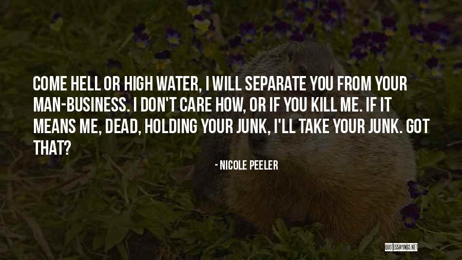 Nicole Peeler Quotes 783881