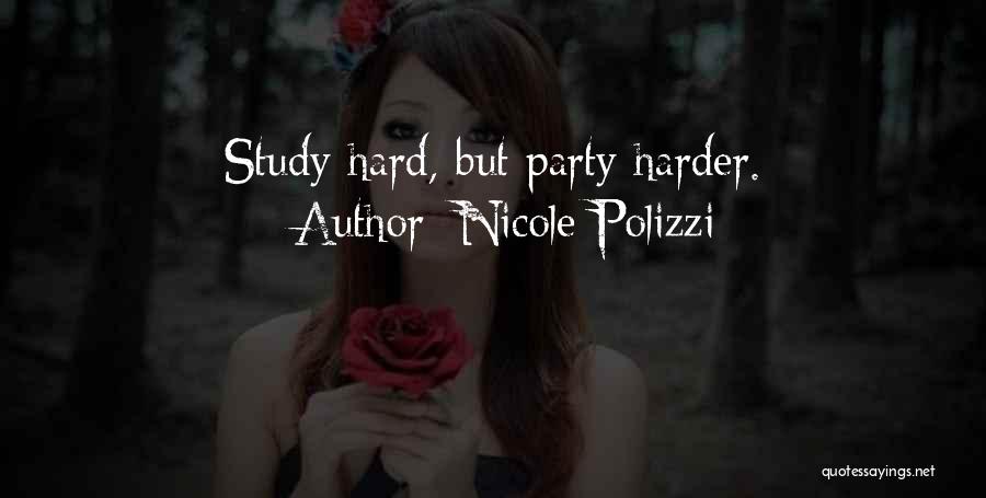 Nicole Polizzi Quotes 1023102