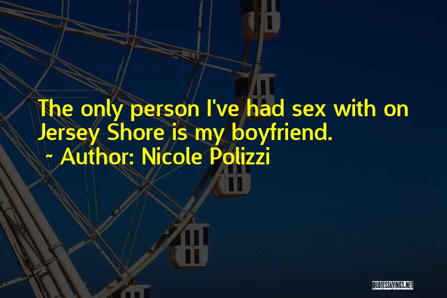 Nicole Polizzi Quotes 1403699