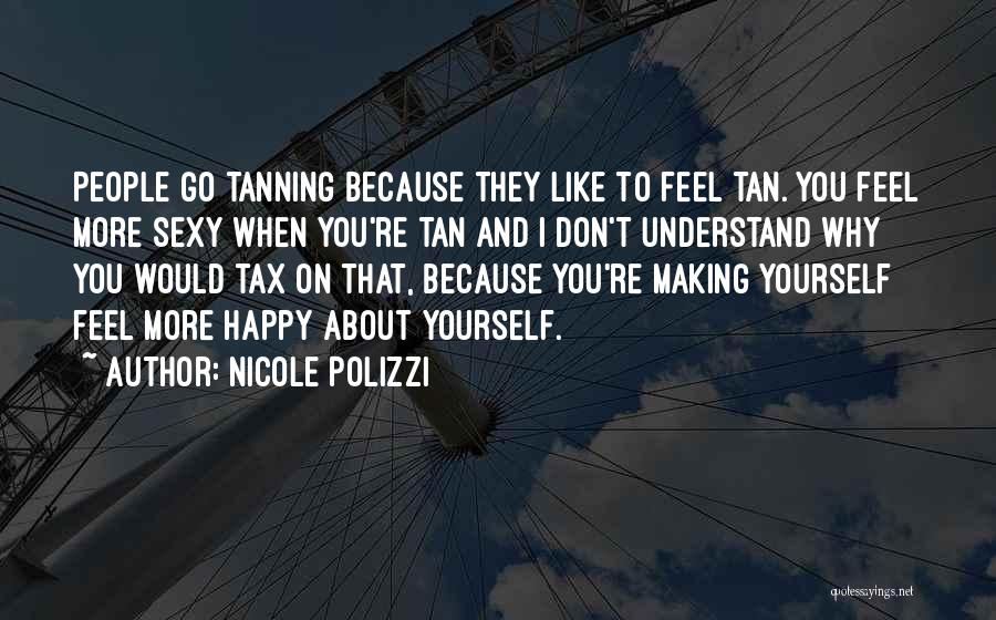 Nicole Polizzi Quotes 1594016