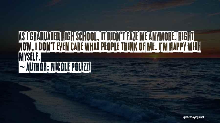 Nicole Polizzi Quotes 2055646