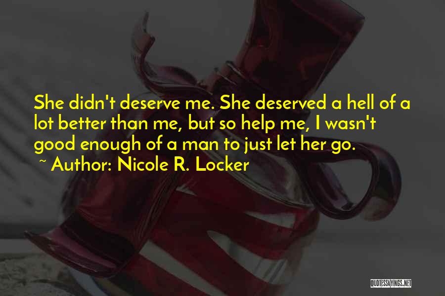 Nicole R. Locker Quotes 76762