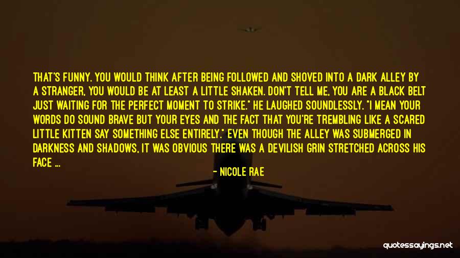 Nicole Rae Quotes 143642