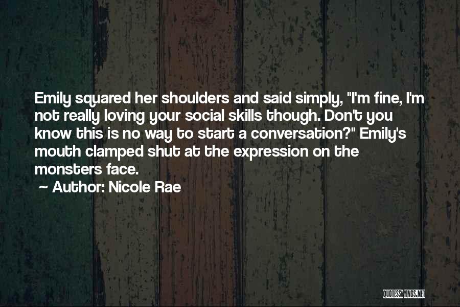 Nicole Rae Quotes 1561141