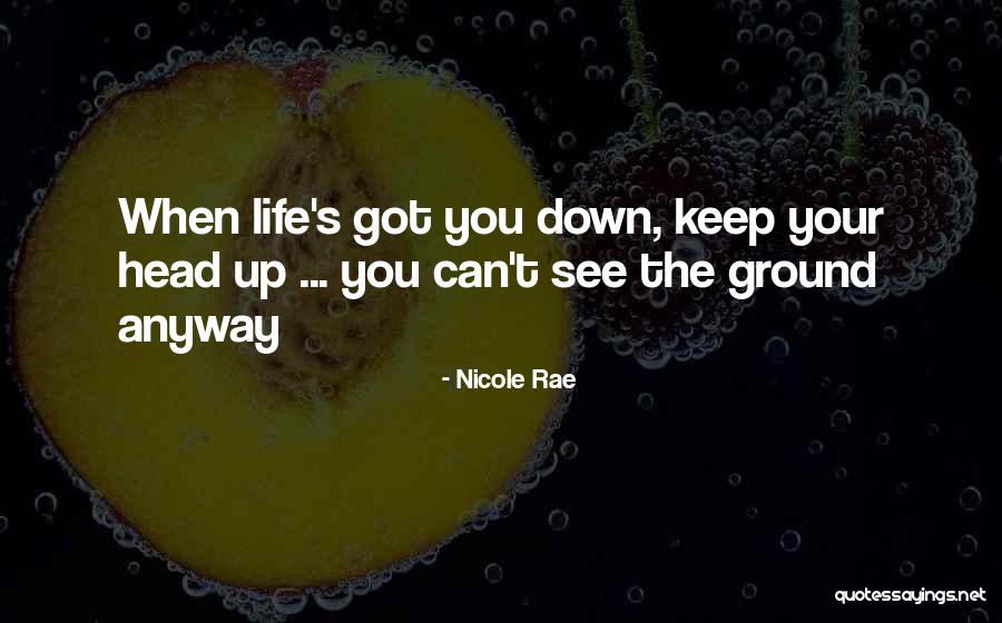 Nicole Rae Quotes 374131