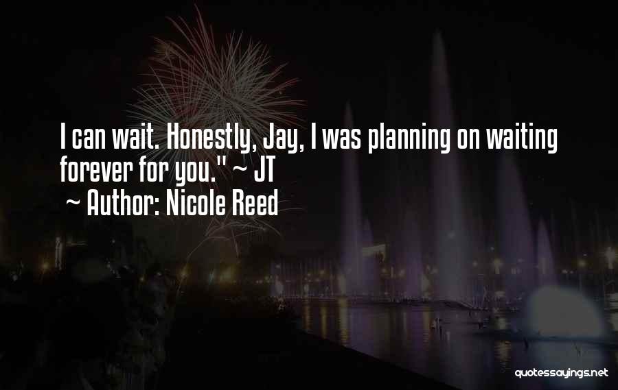 Nicole Reed Quotes 444268