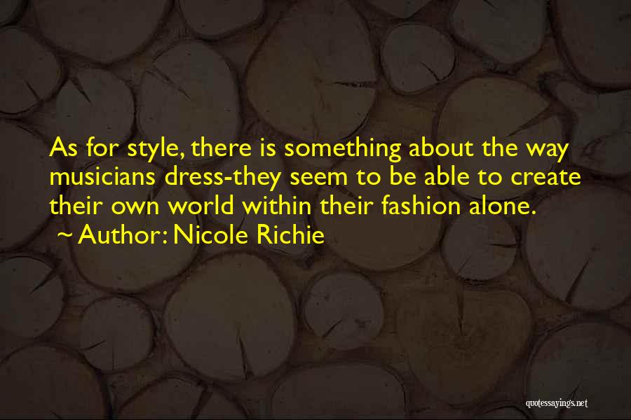 Nicole Richie Quotes 984176