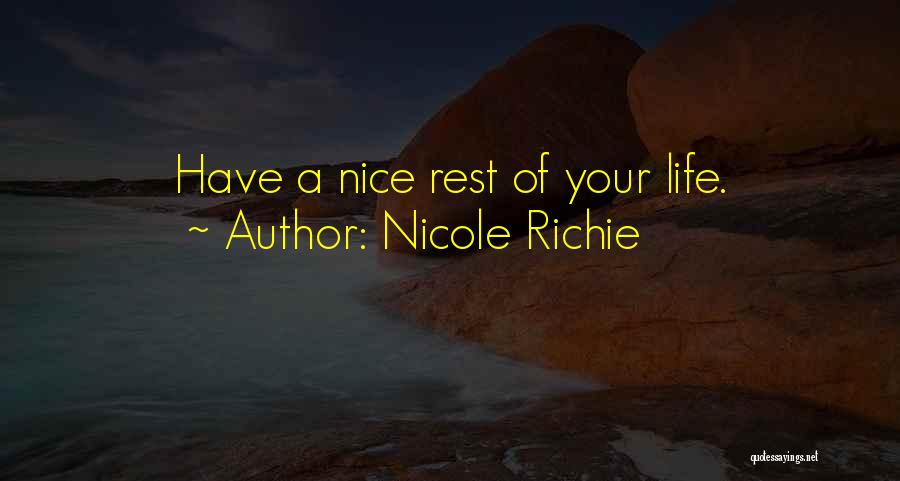 Nicole Richie Quotes 999566