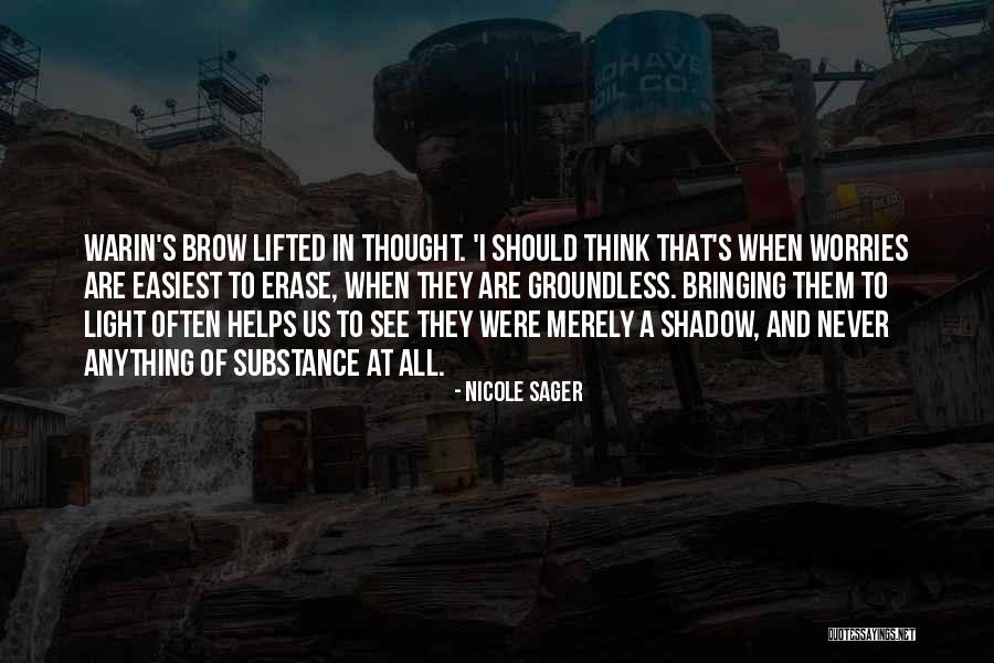 Nicole Sager Quotes 1146029