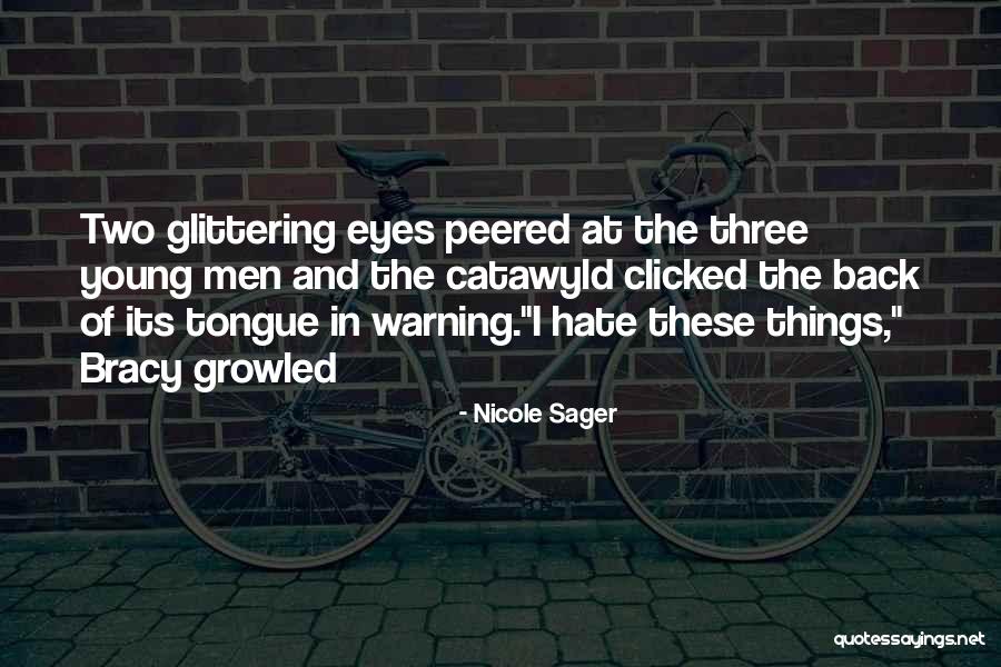 Nicole Sager Quotes 1372007