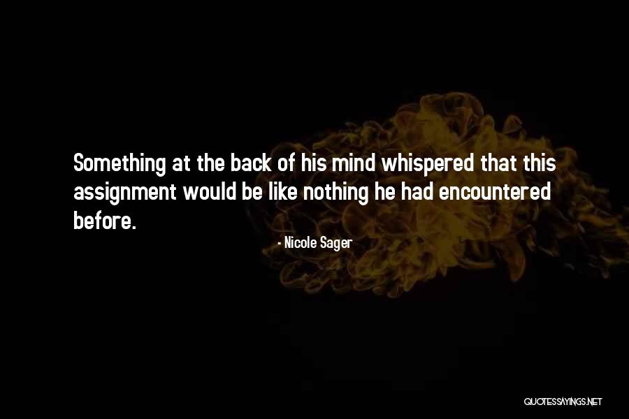 Nicole Sager Quotes 502587 Nicole Sager Quotes 502587