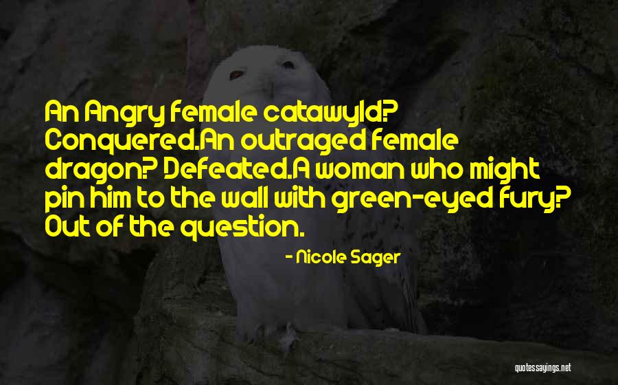 Nicole Sager Quotes 970530