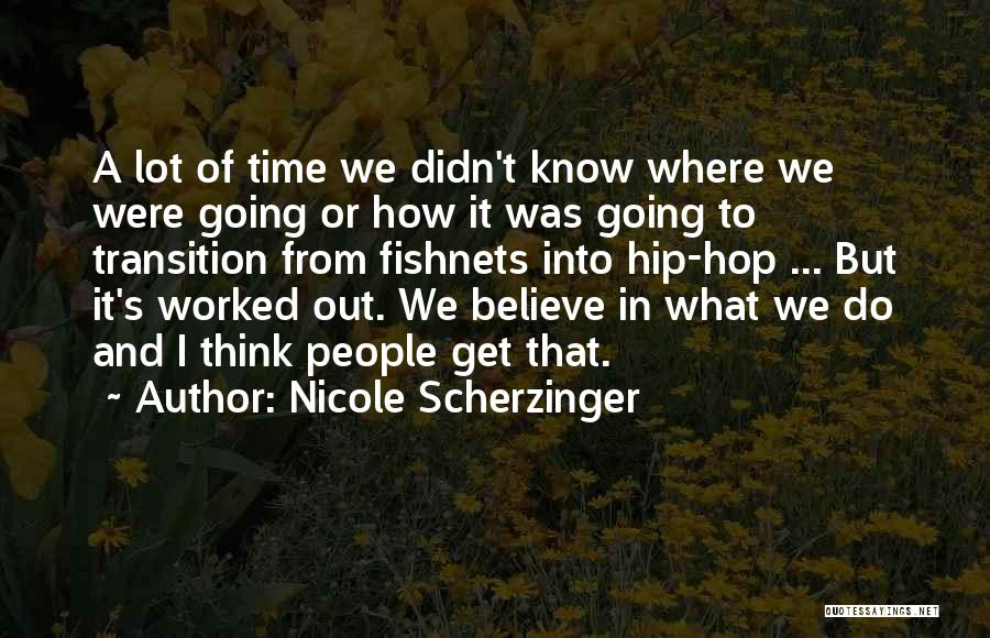 Nicole Scherzinger Quotes 1005966