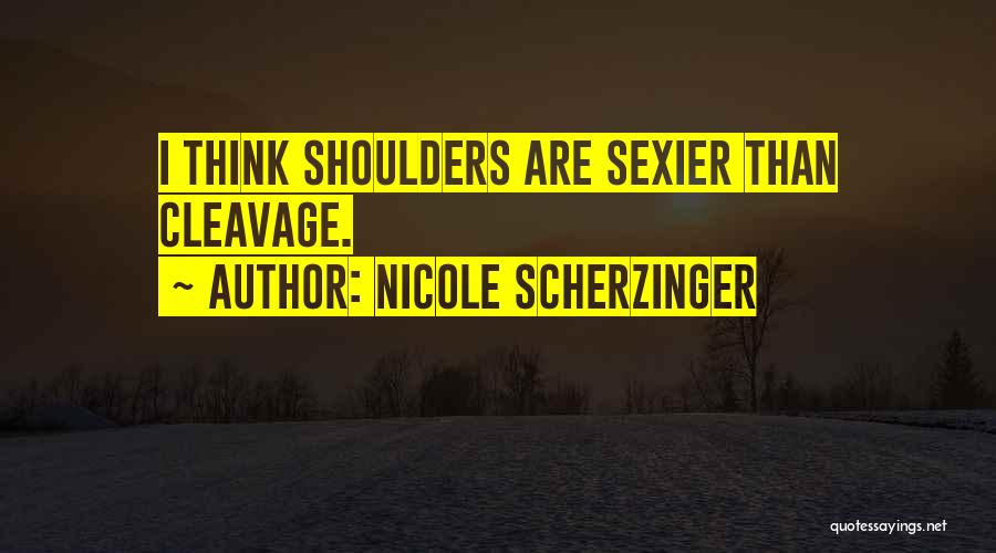 Nicole Scherzinger Quotes 1577053