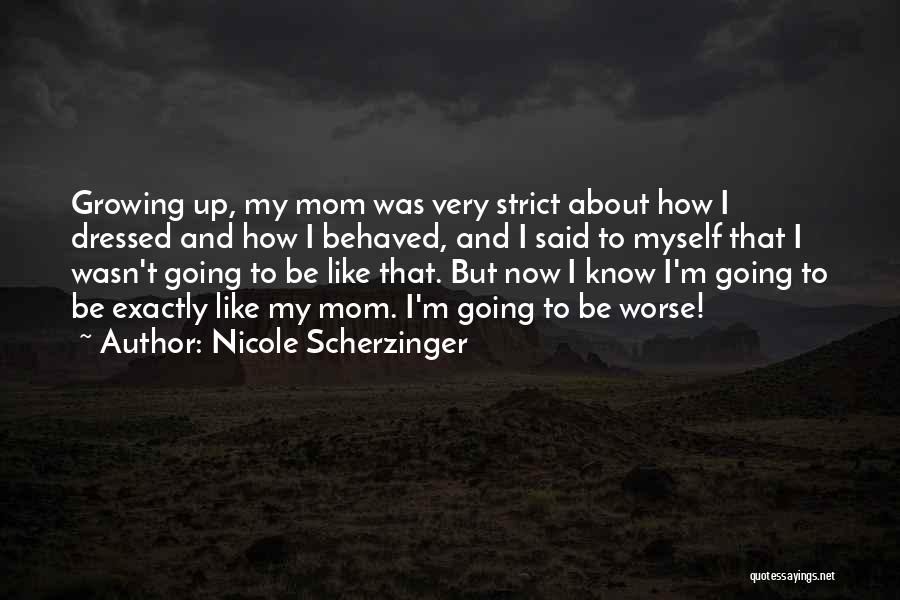 Nicole Scherzinger Quotes 2225074