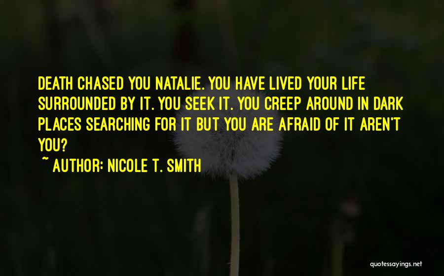 Nicole T. Smith Quotes 459710