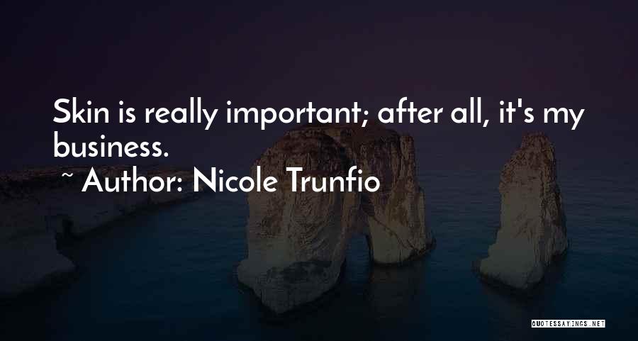 Nicole Trunfio Quotes 1586907