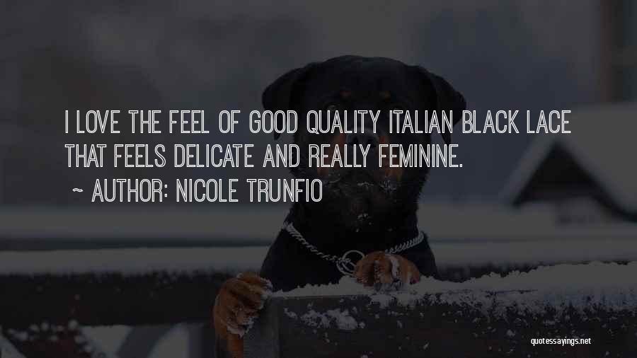 Nicole Trunfio Quotes 961859