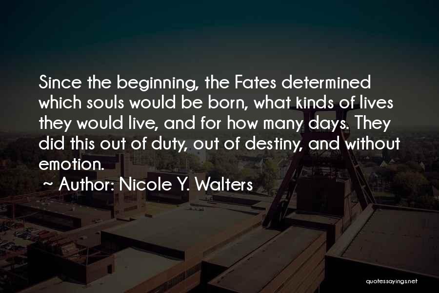 Nicole Y. Walters Quotes 826513