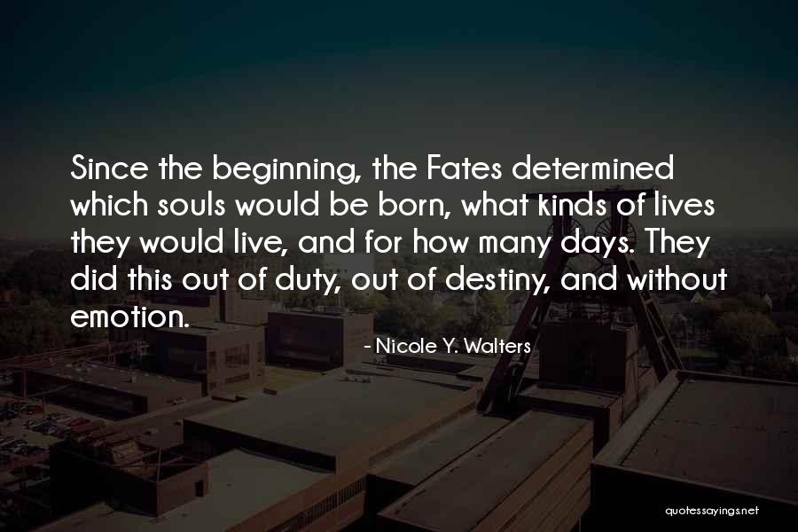 Nicole Y. Walters Quotes 826513