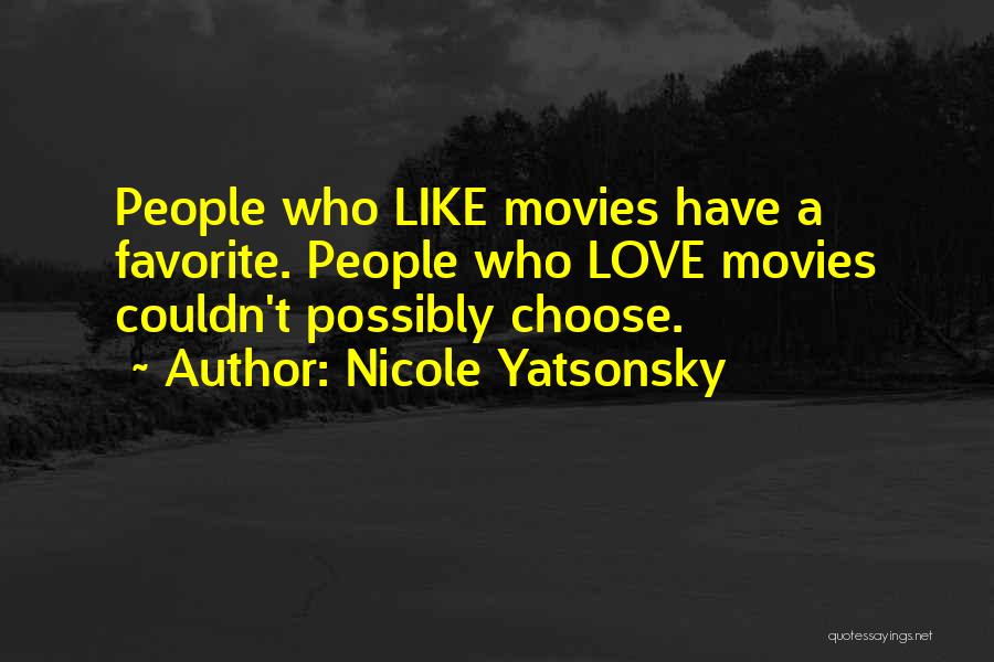 Nicole Yatsonsky Quotes 2213397