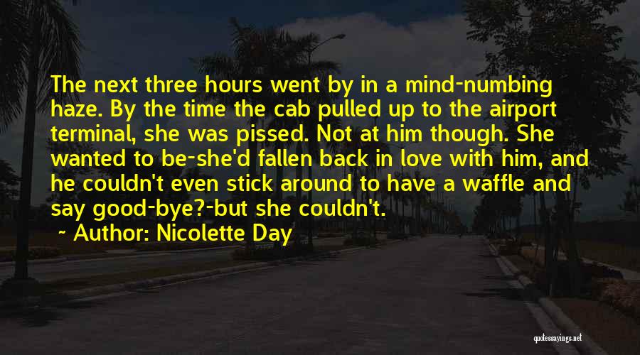 Nicolette Day Quotes 1560899