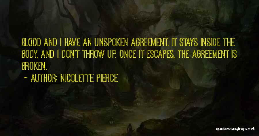 Nicolette Pierce Quotes 1833115