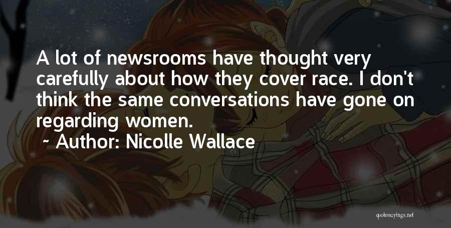 Nicolle Wallace Quotes 1072496