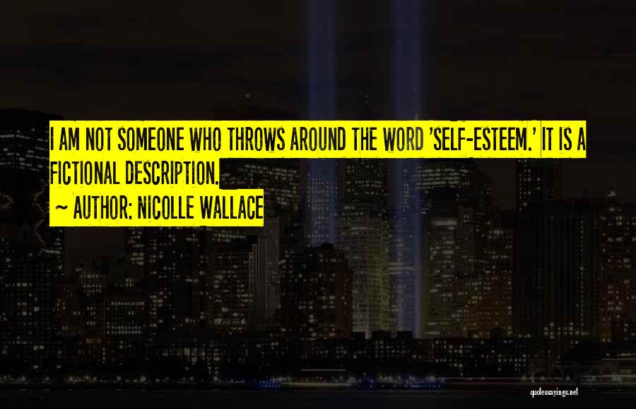 Nicolle Wallace Quotes 439255