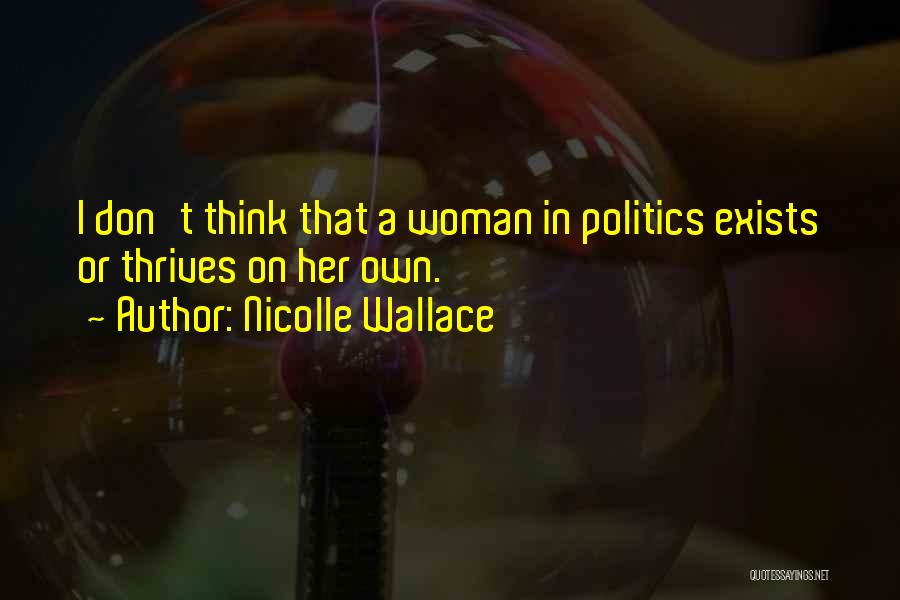 Nicolle Wallace Quotes 539989