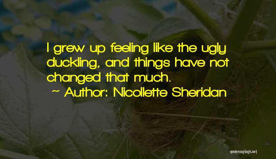 Nicollette Sheridan Quotes 1035292