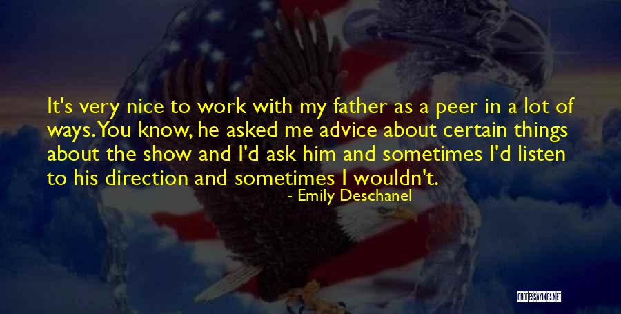 Nicomedes Guzman Quotes By Emily Deschanel