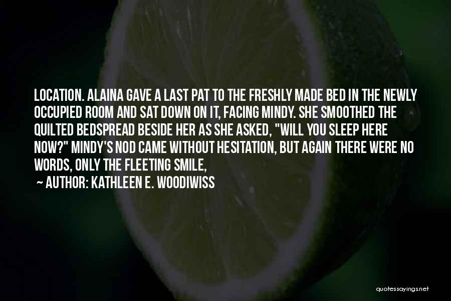 Nicomedica Quotes By Kathleen E. Woodiwiss