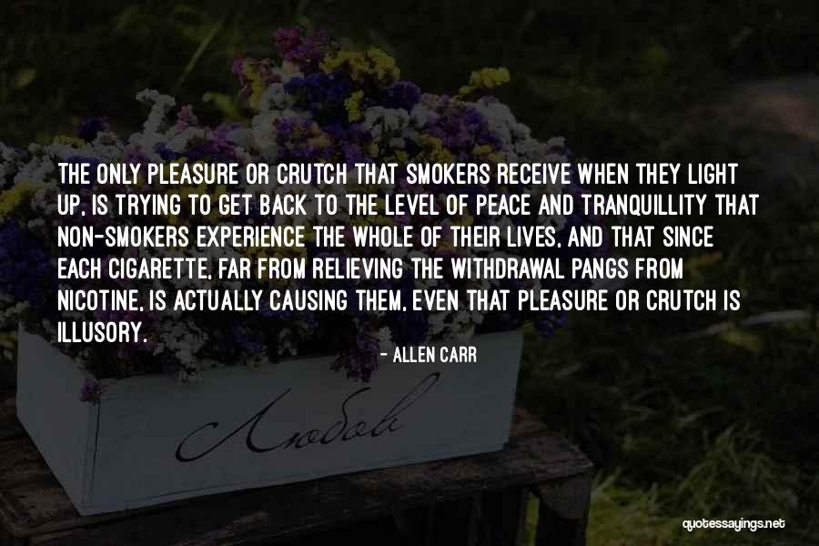 Nicotine Is A Quotes By Allen Carr Nicotine Is A Quotes By Allen Carr
