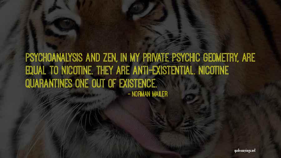 Nicotine Is A Quotes By Norman Mailer Nicotine Is A Quotes By Norman Mailer