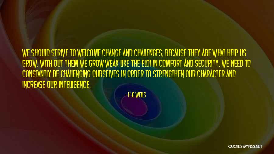 Nicotinic Cholinergic Receptors Quotes By H.G.Wells Nicotinic Cholinergic Receptors Quotes By H.G.Wells