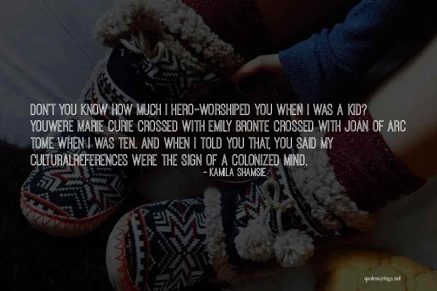 Nicotra Early College Quotes By Kamila Shamsie Nicotra Early College Quotes By Kamila Shamsie