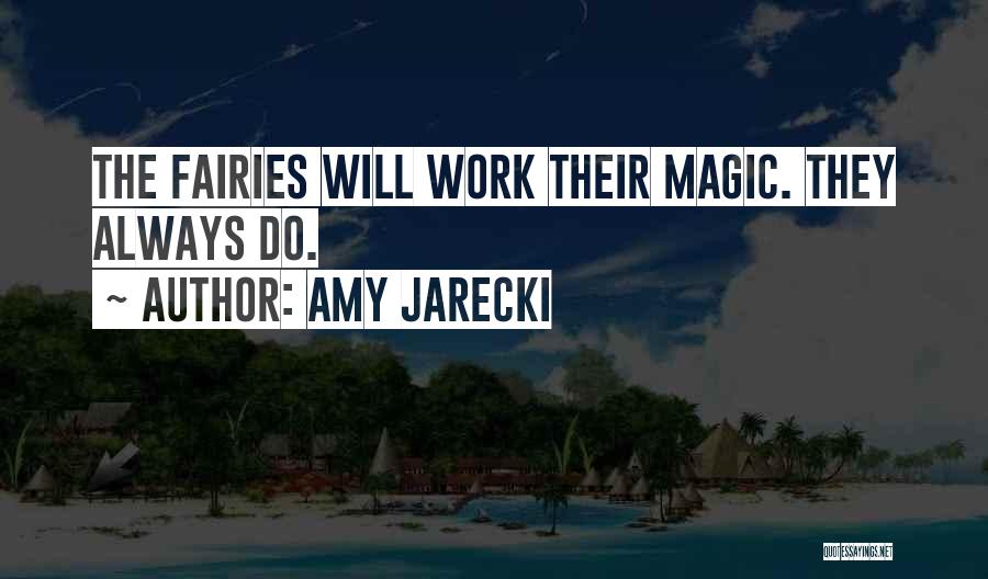 Nicthevet Quotes By Amy Jarecki