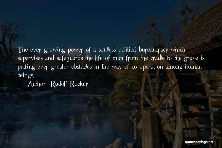 Nicthevet Quotes By Rudolf Rocker