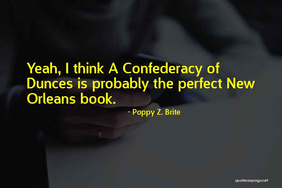 Nicu Inspirational Quotes By Poppy Z. Brite Nicu Inspirational Quotes By Poppy Z. Brite