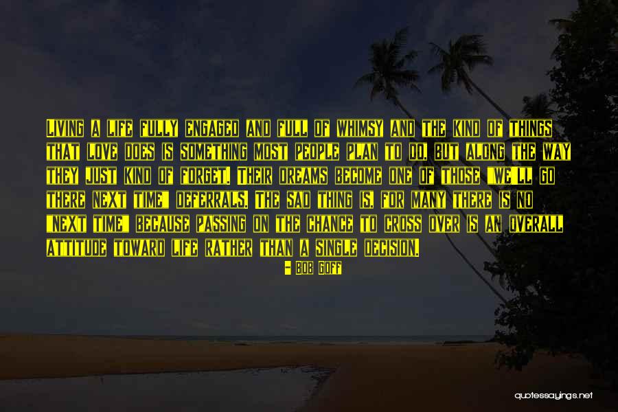 Niculae Apostu Quotes By Bob Goff Niculae Apostu Quotes By Bob Goff